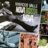 MARCOS VALLE - Nova Bossa Nova