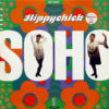 SOHO - Hippychick