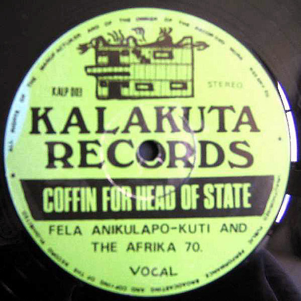 FELA ANIKULAPO KUTI & THE AFRICA '70 - Coffin For Head Of State