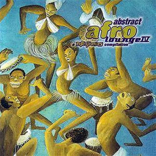 VARIOUS - Abstract Afro Lounge IV