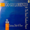 GO GO LORENZO & THE DAVIS PINCKNEY PROJECT - Top, Bottom, Side & Rear