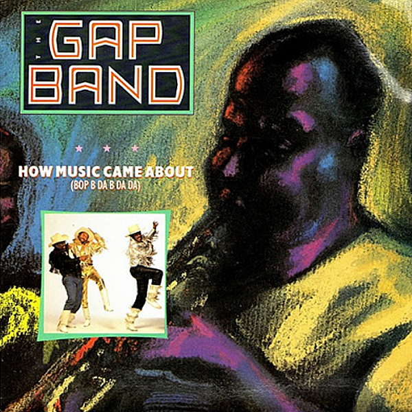 THE GAP BAND - How Music Came About ( Bop B Da B Da Da ) - Total ...