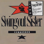 SWING OUT SISTER – Surrender Remix