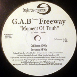G.A.B. feat FREEWAY - Moment Of Truth