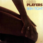 OHIO PLAYERS – Skin Tight