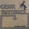 CESAR RAMIREZ - Turning Point