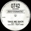 RHYTHMATIC - Take Me Back