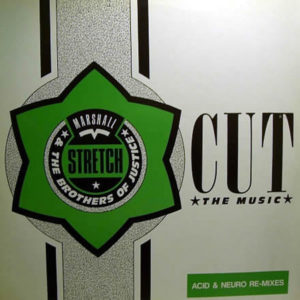 MARSHALL STRETCH & THE BROTHERS OF JUSTICE - Cut The Music