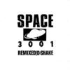 SPACE 3001 - Space Opera The Remixes