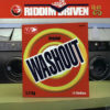 VARIOUS - Riddim Driven Washout