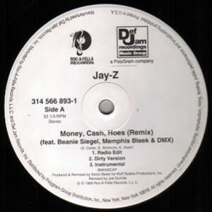 JAY-Z – Money, Cash Hoes Remix/Jigga What Jigga Who