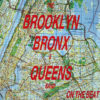 THE BROOKLYN BRONX & QUEENS BAND - On The Beat