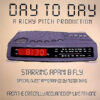 RICHY PITCH feat APANI B FLY & MISTER THING - Day To Day