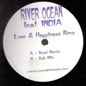 RIVER OCEAN feat INDIA - Love & Happiness Remixes
