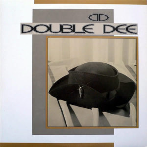 DOUBLE DEE – Double Dee