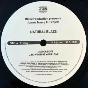 BLAZE PRODUCTION presents JAMES TONEY JR PROJECT – Natural Blaze