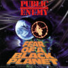 PUBLIC ENEMY - Fear Of A Black Planet