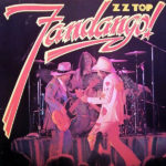 ZZ TOP – Fandango!