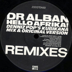 DR ALBAN – Hello Afrika! The Remixes