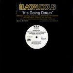 BLACKALICIOUS – It’s Going Down Sit Back