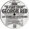 GEORGIE RED - If I Say Stop