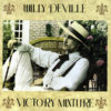 WILLY DEVILLE - Victory Mixture