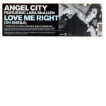 ANGEL CITY feat LARA MCALLEN – Love Me Right