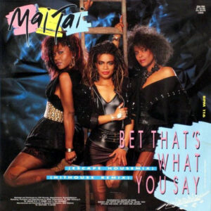 MAI TAI – Bet That’s What You Say