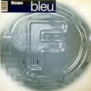 SCAN X - Blue EP