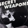 SECRET WEAPONS - Bumps