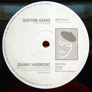 JOHNNY HAMMOND - Shifting Gears