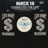 MACK 10 feat ICE CUBE, WC and BUTCH CASSIDY - Connected For Life