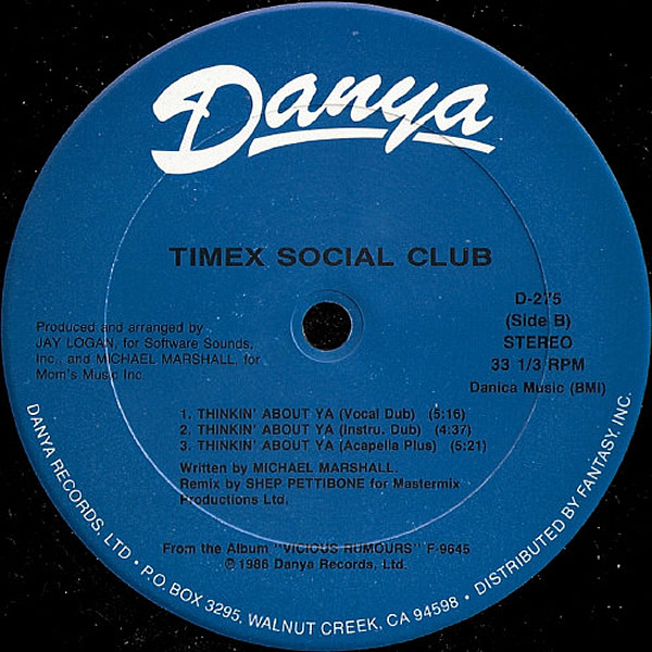 TIMEX SOCIAL CLUB - Thinkin' About Ya Music On Click - Danya Records