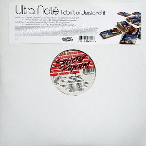 ULTRA NATE' - I Don't Understand It
