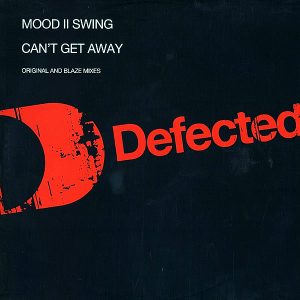 MOOD II SWING - Can't Get Away