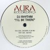 DJ RHYTHM - I'll Be There