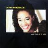 KYM MAZELLE - Was That All It Was