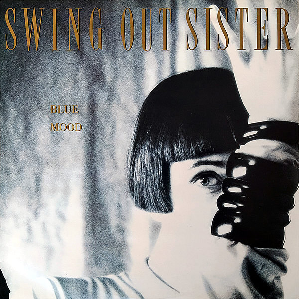 Blue sister. Блюз сестры. Blue mood. Breakout (песня Swing out sister). Swing out sister 1994.