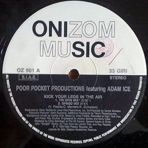 POOR POCKET PRODUCTIONS feat ADAM ICE - Kick Your Legs In The Air