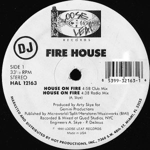 FIRE HOUSE - House On Fire