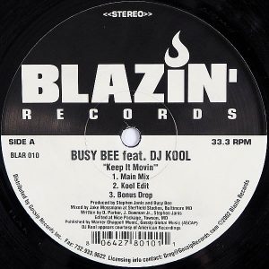 BUSY BEE feat DJ KOOL - Keep It Movin'