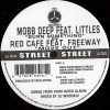 MOBB DEEP feat LITTLES / RED CAFE' & FREEWAY - Burn Somthin/Move Out