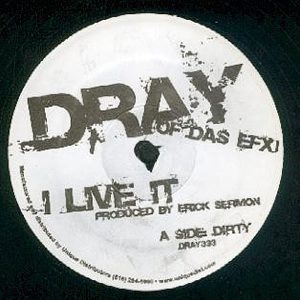 DRAY - I Live It
